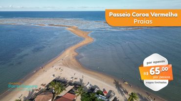 Sinal de reserva - Passeio Coroa Vermelha Praias